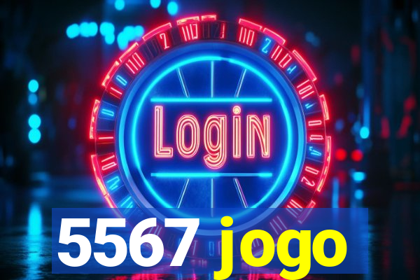 5567 jogo